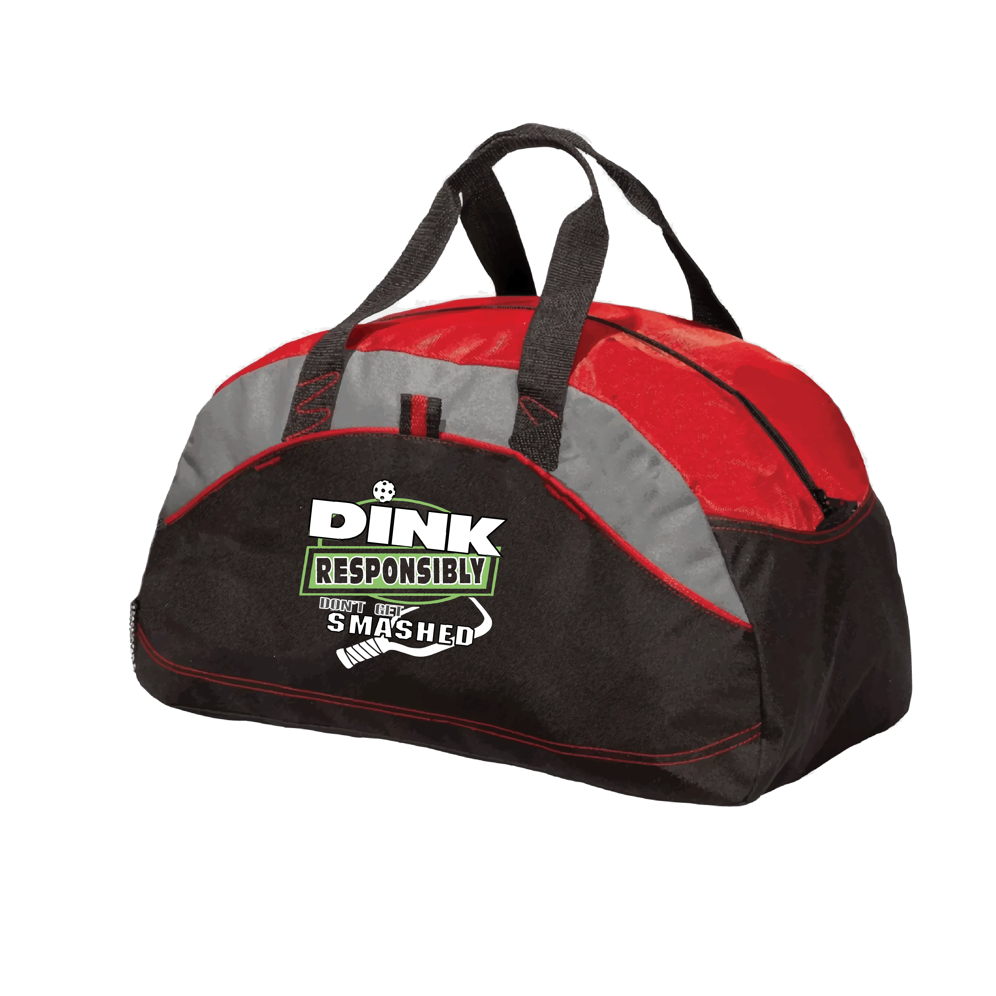 Dink Responsibly Don't Get Smashed | Pickleball Sports Duffel | Medium Size Court Bag