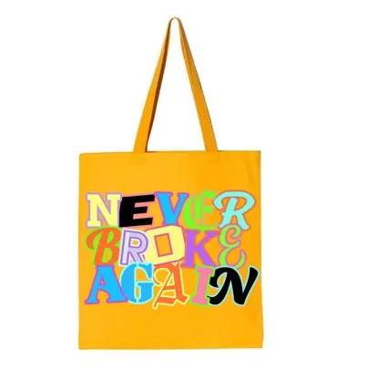 Never Broke Again Tote Bag